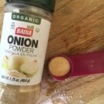 Onion Powder & Garlic Powder add a savory note.